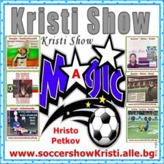 025. Hristo   Petkov - Soccer-Show-Kristi