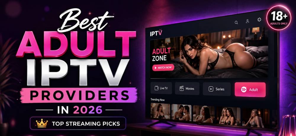 best-adult-iptv-providers-2026.jpg