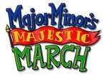 Информация за Major Minor’s Majestic March