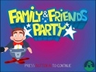 Информация за Family & Friends Party