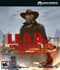 Lead and Gold: Gangs of the Wild West пристига съвсем скоро