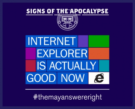 Подобренията в Internet Explorer били един от знаците за края на света