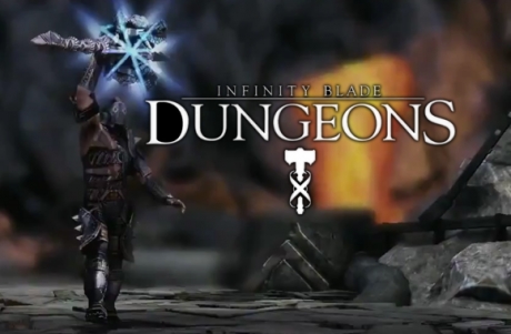 Infinity Blade: Dungeons ще излезе на пазара чак догодина