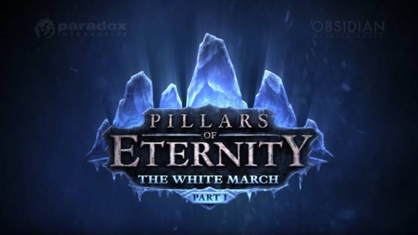 E3 2015: Анонс на Pillars Of Eternity: The White March: Part 1