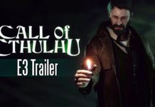 Е3 2017: Ново видео към Call Of Cthulhu