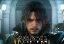 Final Fantasy XV Royal Edition и Final Fantasy XV Windows Edition с дата на излизане
