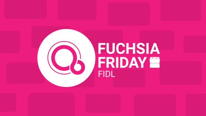 fuchsia-friday-fidl Нова информация за Fuchsia OS, която се очаква да замени Android