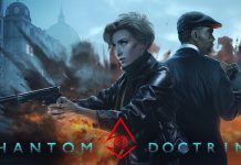 Кампанията на Phantom Doctrine ще е с продължителност от над 40 часа