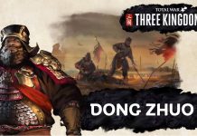 Видео към Total War Three Kingdoms обръща внимание на злодея Донг Жуо