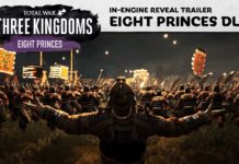 Total War: Three Kingdoms – The Eight Princes излиза в началото на август