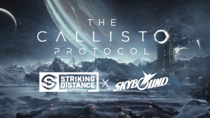 The-Callisto-Protocol_02-09-21 Striking Distance отричат да са задържали съдържание от The Callisto Protocol заради сезонния пропуск
