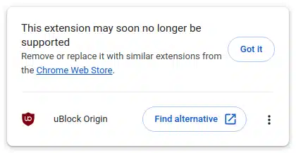Ето как изглеждат предупрежденията, че блокерът на реклами uBlock повече няма да работи в Chrome