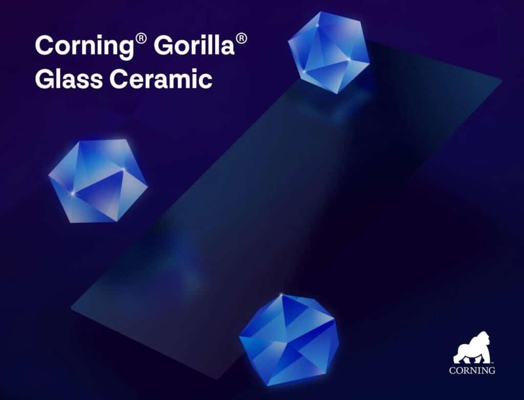 Иновации в материалите: Представено е керамичното стъкло Gorilla Glass, което е с много по-добра защита срещу падания и пукнатини