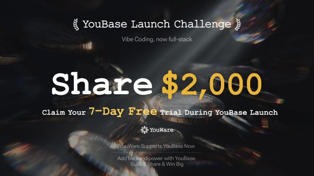 Да се запознаем с YouWare YouBase: Изграждане на професионални приложения чрез Vibe Coding само за /месец